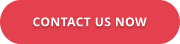 CONTACT US NOW